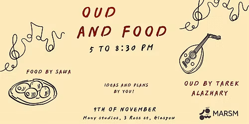 Oud and Food Glasgow