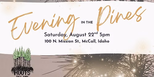 5th Annual Evening in the Pines