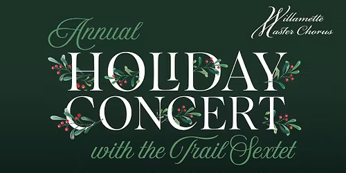 Holiday Concert with the Trail Sextet