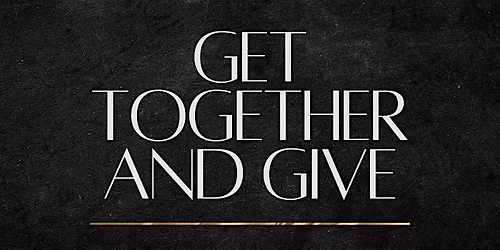 Get Together & Give