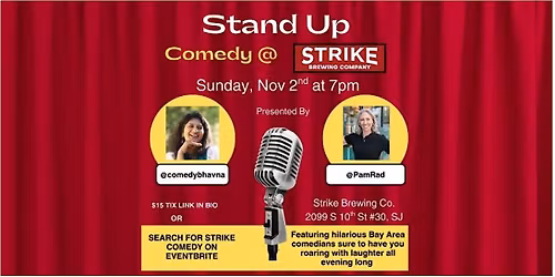 Standup Comedy  at Strike Brewing, SJ