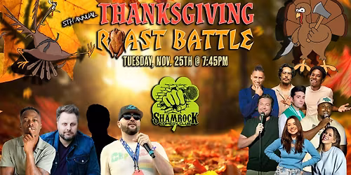 Thanksgiving Roast Battle (5th Annual)