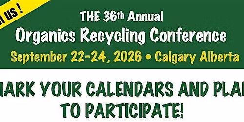 36th Annual Organics Recycling Conference