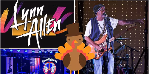 Pre-Thanksgiving PaRtY  with Lynn Allen Live at The Gypsy Highway 