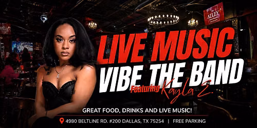 Live on Stage: Vibe The Band ft Kayla E