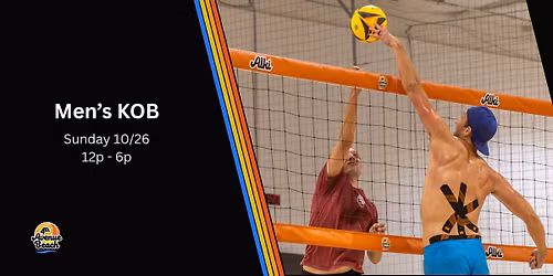 Men's KOB - Sunday 10\/26 @ 4th Ave Beach