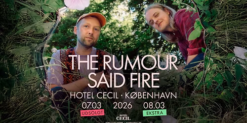 UDSOLGT The Rumour Said Fire | Hotel Cecil, K\u00f8benhavn