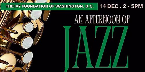 The Ivy Foundation's Afternoon of Jazz - VENDOR REGISTRATION