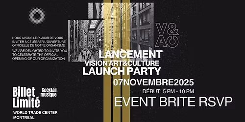 Lancement \/ Launch Party Vision Art&Culture