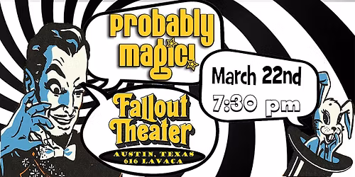 Probably Magic! Magic Variety Show