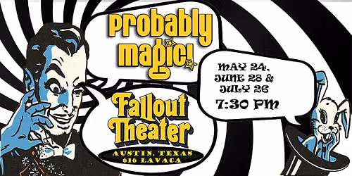 Probably Magic! Magic Variety Show