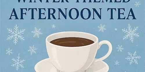 Winter Afternoon Tea