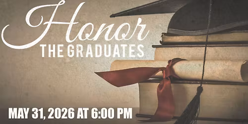 Honor the Graduates