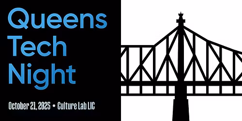 Queens Tech Night 2025
