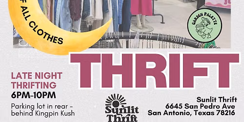 Late night thrifting at Sunlit Thrift