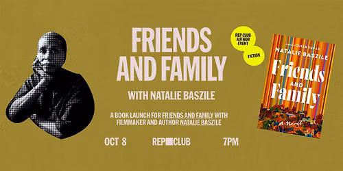 BOOK LAUNCH: Friends And Family w\/ Natalie Baszile & Dana Johnson