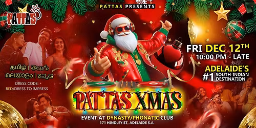 Pattas Xmas - Adelaide's #1 South Indian Party