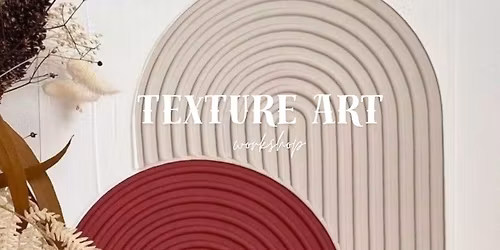 Texture Art - Utsah Workshops