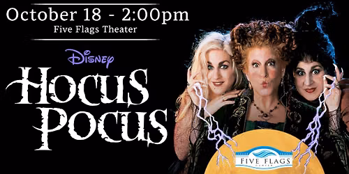 Hocus Pocus: Free Movies at the Five Flags Theater