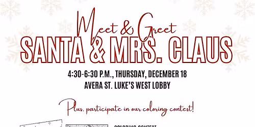Santa & Mrs. Claus at Avera St. Luke's