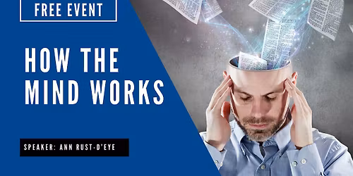 How the Mind Works: Free Lecture