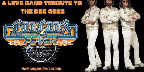 Sunday Funday w\/ Bee Gees Fever