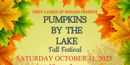 Pumpkins By the Lake - Fall Festival presented by First Ladies of Sneads