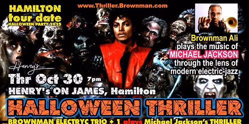 HALLOWEEN THRILLER (Hamilton) - MJ as electric-jazz on tour, 7pm, $20\/$25