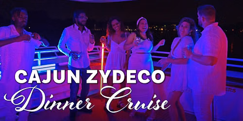 Zydeco Dinner Cruise