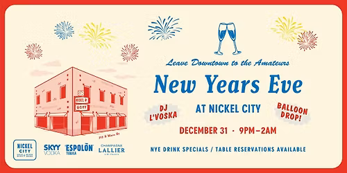 New Years Eve at Nickel City Fort Worth
