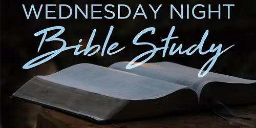 Mid-Week Bible Study