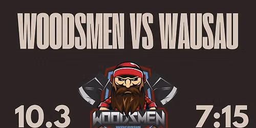 Woodsmen vs Wausau