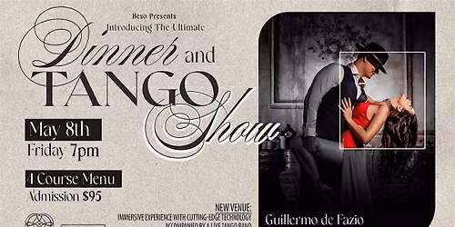DINNER & TANGO EXPERIENCE (May 8th)