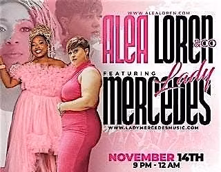 Alea Loren & Co Featuring Lady Mercedes