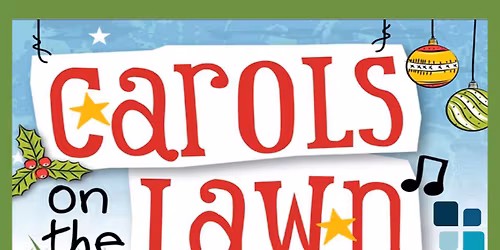 Carols on the Lawn 2025