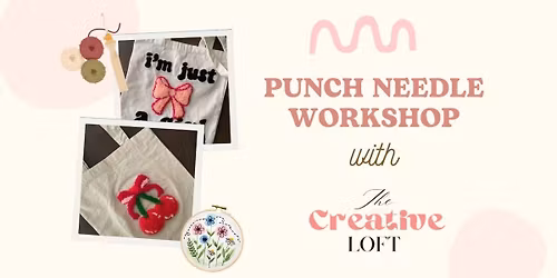 Punch Needle Embroidery Workshop
