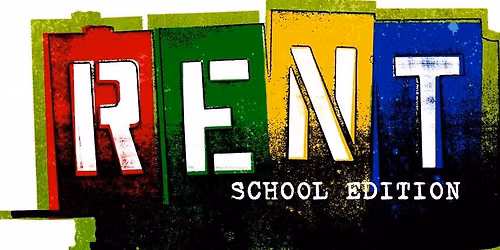 Rent School Edition- Live Shows