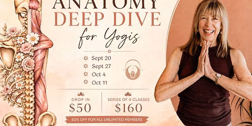 Anatomy Deep Dive for Yogis