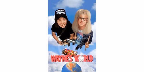 Movie in the Parks: Wayne's World (PG-13)