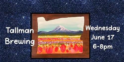 Paint & Brews at Tallman Brewing