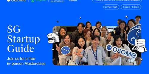 Guide to starting your business in Singapore with Confidence