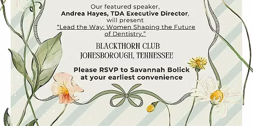 2026 Woman's Dental Luncheon (DENTIST ONLY EVENT)