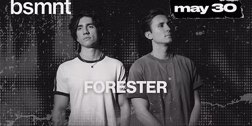 forester | bsmnt boston