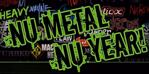 Hot N Heavy: Nu Metal Nu Year!