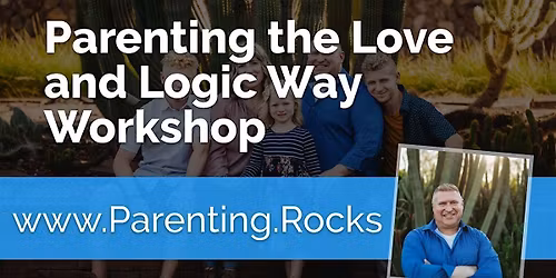 Parenting the Love and Logic Way (2-Night Workshop)