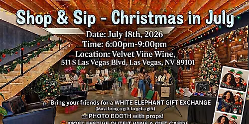 Shop & Sip - Christmas in July