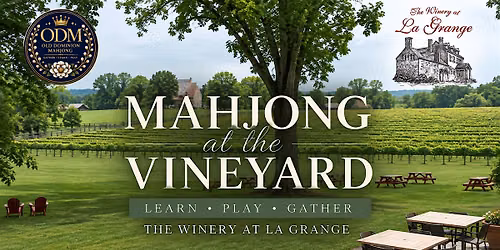 Fall Mahjong at the Vineyard | Winery at La Grange