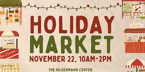 Holiday Market at the Hilgermann