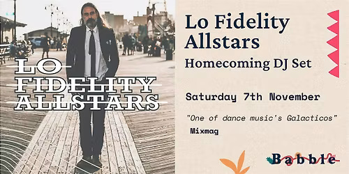 Lo Fidelity Allstars DJ Set