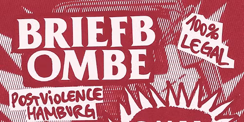 BRIEFBOMBE + ZYMT + GUM - Hamburg \/ Goldener Salon